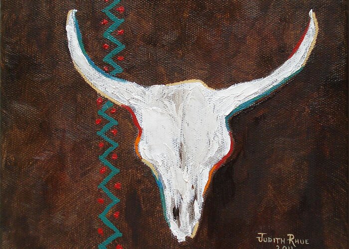 Skull Greeting Card featuring the painting Southwestern Influence by Judith Rhue