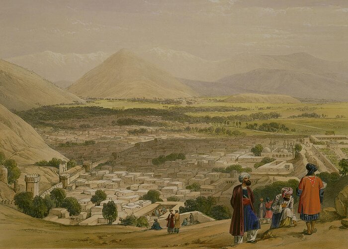 Kabul Greeting Card featuring the painting The Balla Hissar And City Of Caubul by James Atkinson