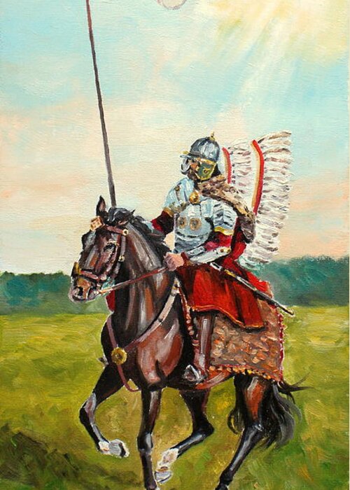 Hussar Greeting Card featuring the painting The Polish Winged Hussar by Luke Karcz