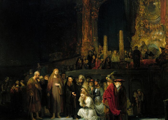 The Woman Taken In Adultery Greeting Card featuring the painting The Woman taken in Adultery by Rembrandt