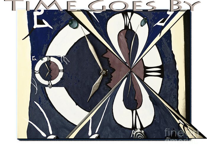 Clock Greeting Card featuring the digital art Time goes by by Eva-Maria Di Bella