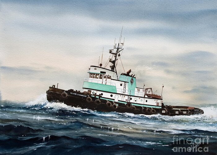 Tugs Greeting Card featuring the painting Tugboat ISLAND CHAMPION by James Williamson
