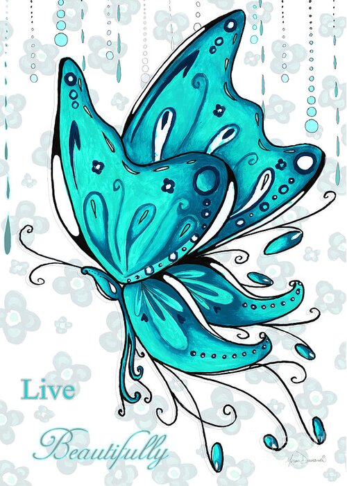 Butterfly Greeting Card featuring the painting Turquoise Aqua Butterfly and Flowers Inspirational Painting Design Megan Duncanson Live Beautifully by Megan Duncanson