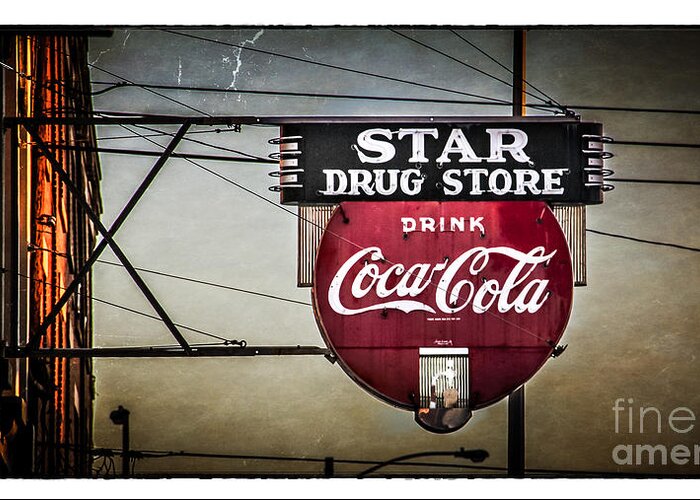 Sign Greeting Card featuring the photograph Vintage Star Drug Store by Perry Webster