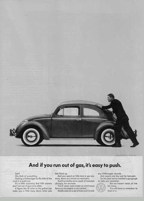 Vw Beetle Greeting Card featuring the digital art VW Beetle Advert 1962 - And if you run out of gas it's easy to push by Georgia Fowler
