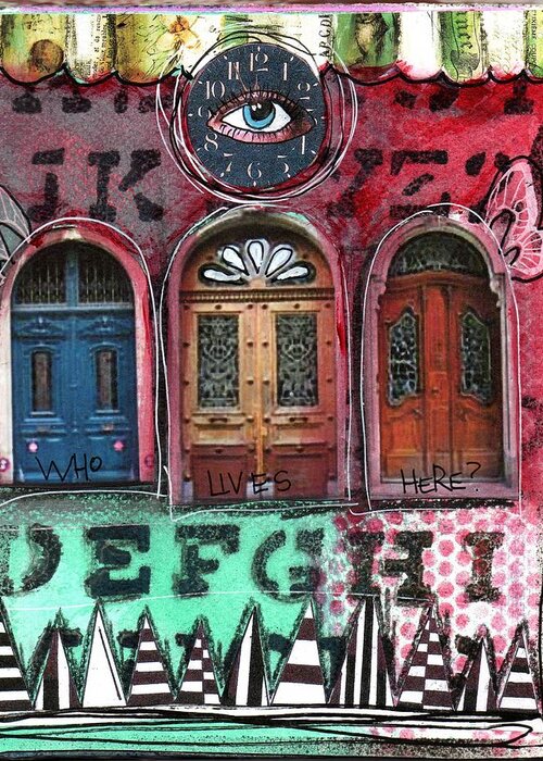 Doors Greeting Card featuring the mixed media Watching Doors by Carrie Todd