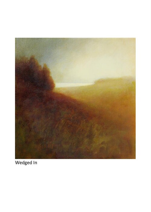 Landscape Greeting Card featuring the painting Wedged In by Betsy Derrick