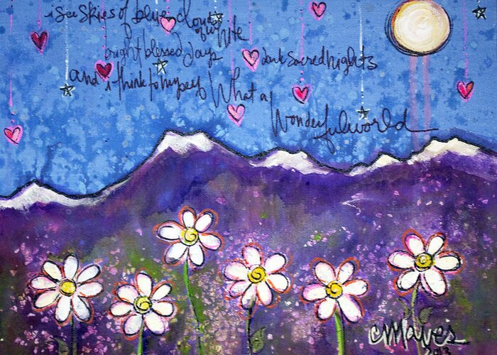 Mountains Greeting Card featuring the painting What A Wonderful World by Laurie Maves ART