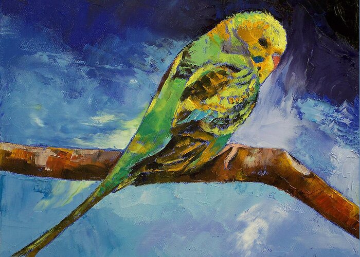 Wild Greeting Card featuring the painting Wild Parakeet by Michael Creese