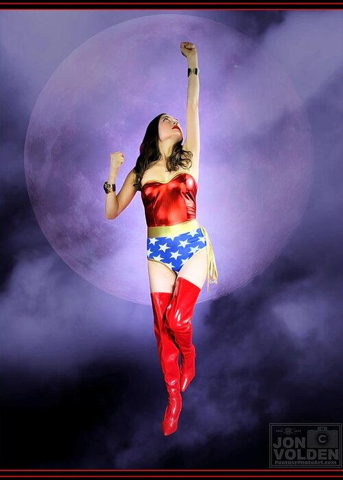 Wonder Woman Greeting Card featuring the photograph Wonder Warrior Rising by Jon Volden