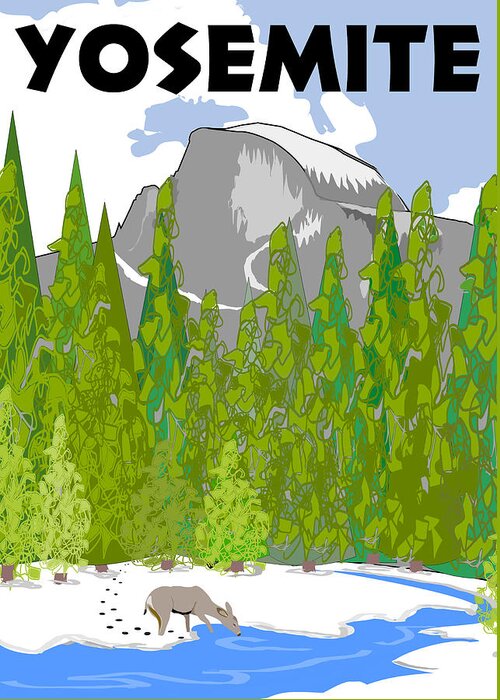 Deer Greeting Card featuring the digital art Yosemite Travel Poster by Susan Eileen Evans