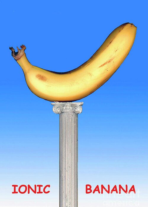 Banana Greeting Card featuring the mixed media Ionic Banana #1 by Bill Thomson