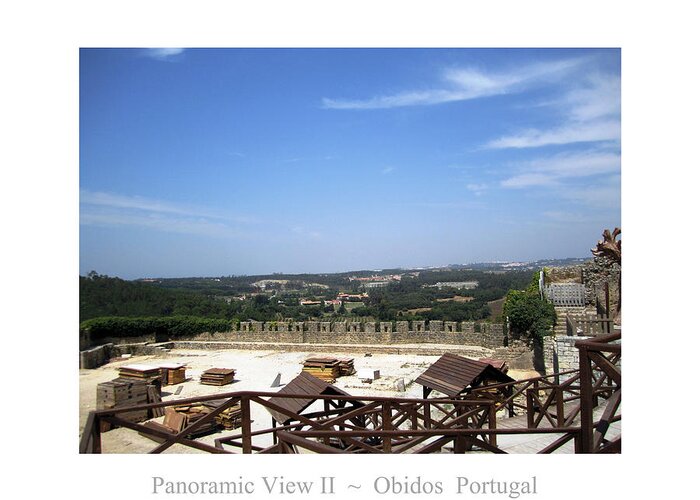 Obidos Greeting Card featuring the photograph Obidos Panoramic View II Portugal #1 by John Shiron