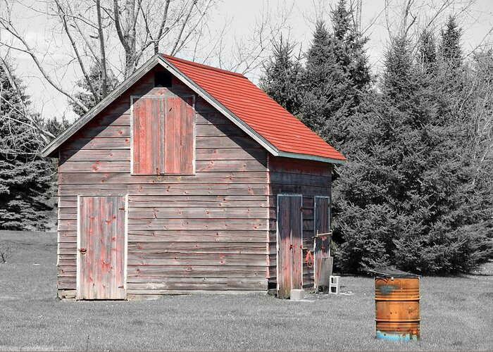 Selective Color Greeting Card featuring the photograph Aging Shed and Barrel by Mark J Seefeldt