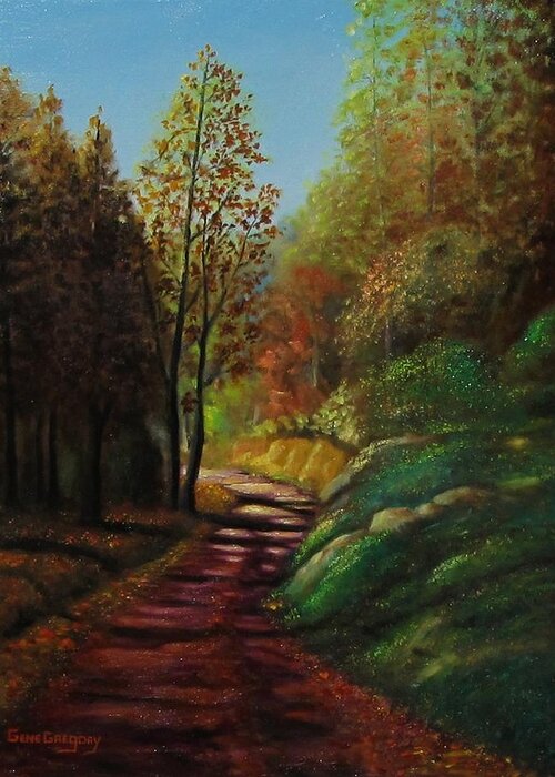 Autumn Greeting Card featuring the painting Autumn Trail by Gene Gregory