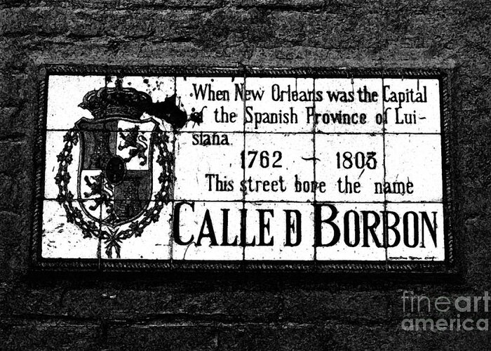 New Orleans Greeting Card featuring the digital art Bourbon Street Historic Plaque French Quarter New Orleans Black and White Fresco Digital Art by Shawn O'Brien