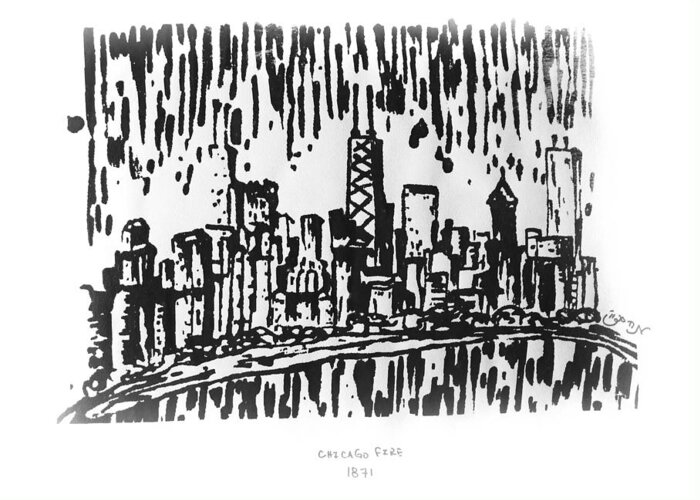 Chicago Greeting Card featuring the painting Chicago Great Fire of 1871 Serigraph of Skyline Buildings Sears Tower Lake Michigan Hancock BW by M Zimmerman
