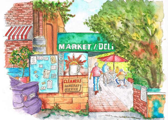 Market Greeting Card featuring the painting Laurel Canyon Market and Deli in Laurel Canyon, Hollywood Hills, California by Carlos G Groppa