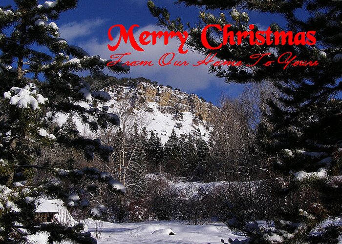 Christmas Cards Greeting Card featuring the photograph Merry Christmas From Our Home To Yours by DeeLon Merritt