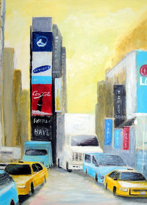 New York Greeting Card featuring the painting New York Times Square by Larry Cirigliano