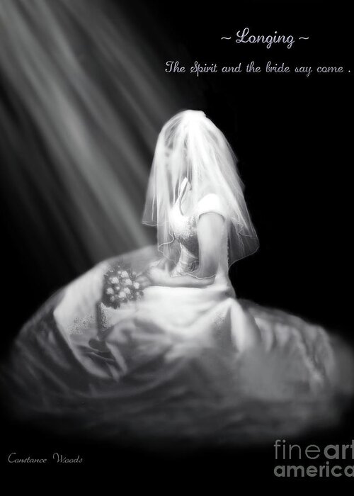 Bride Of Christ Greeting Card featuring the photograph Spirit and Bride Say Come by Constance Woods