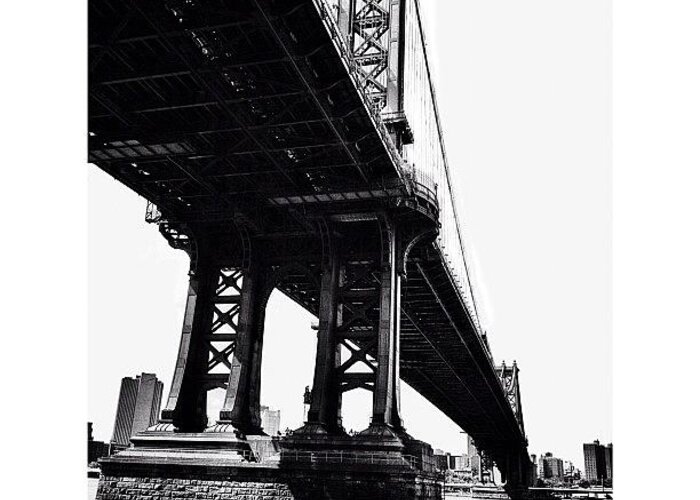 Bridge Greeting Card featuring the photograph Under The Manhattan Bridge by Natasha Marco