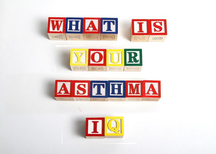 Still Life Greeting Card featuring the photograph What Is Your Asthma Iq by Photo Researchers