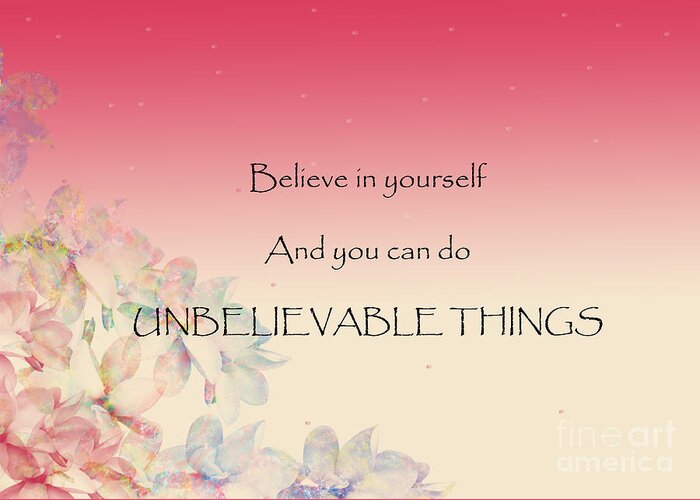 Believe Greeting Card featuring the digital art Believe #1 by Trilby Cole
