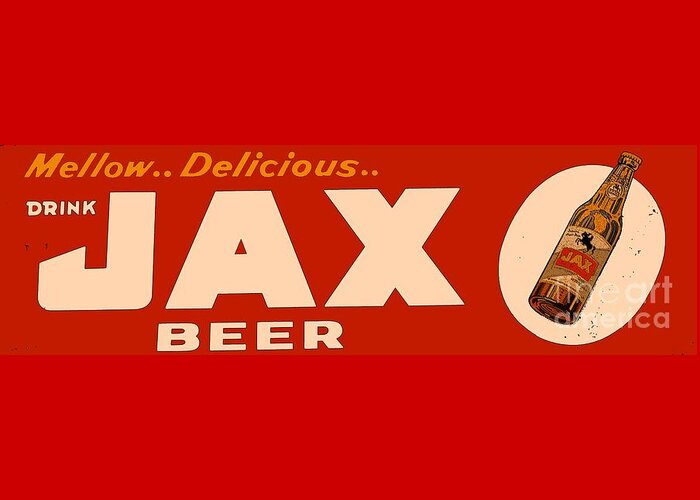Jax Greeting Card featuring the photograph Jax Beer Of New Orleans #2 by Saundra Myles