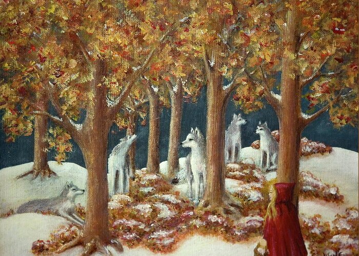 Wolves Greeting Card featuring the painting Red Ridinghood Comes Home #1 by Bernadette Wulf
