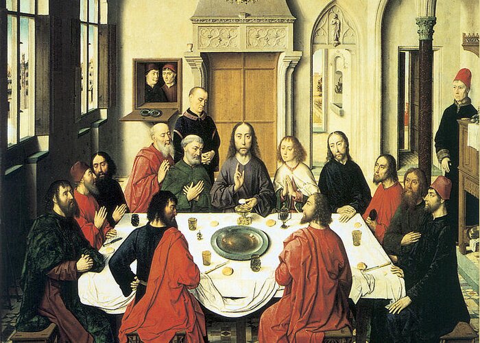 The Last Supper Greeting Card featuring the painting The Last Supper #2 by Dieric Bouts