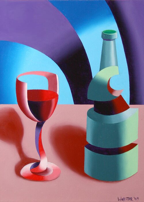 Wine Greeting Card featuring the painting Abstract Futurist Wine and Glass Still Life Oil Painting by Mark Webster