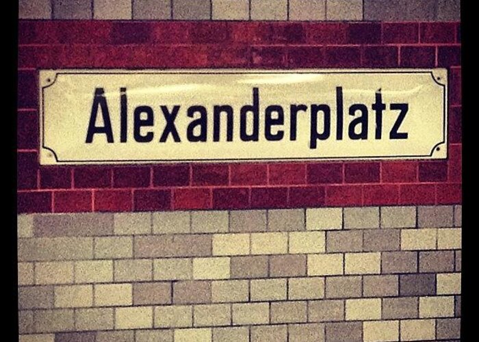 Berlin Greeting Card featuring the photograph #alexanderplatz #berlin by Raquel Duque