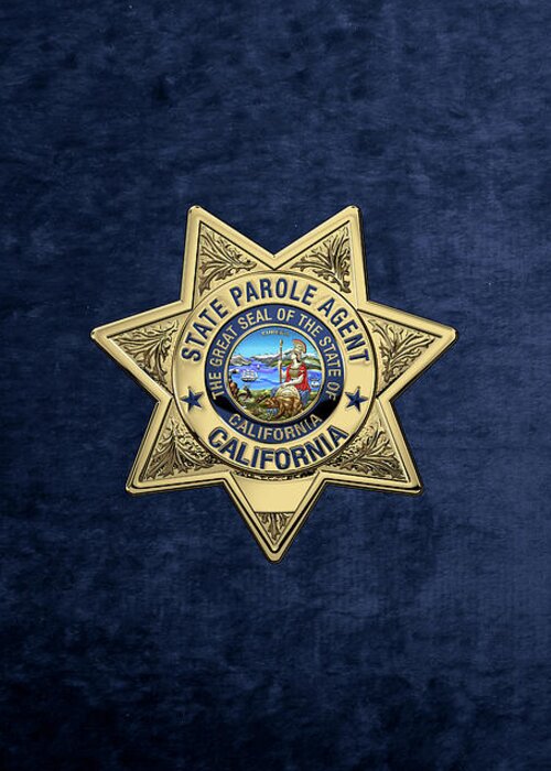 'law Enforcement Insignia & Heraldry' Collection By Serge Averbukh Greeting Card featuring the digital art California State Parole Agent Badge over Blue Velvet by Serge Averbukh