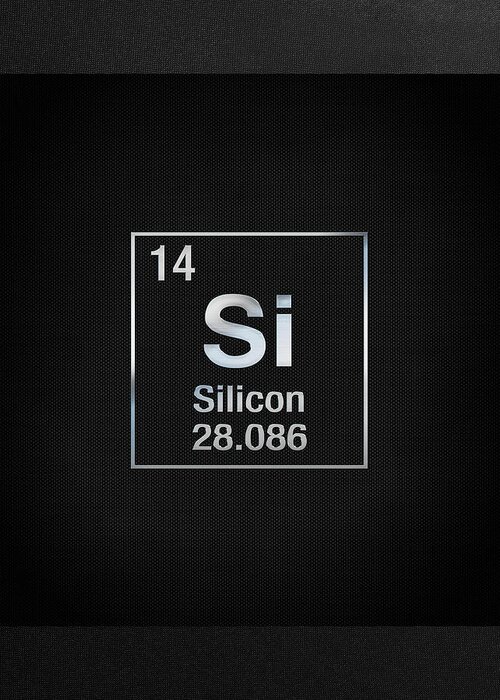‘the Elements’ Collection By Serge Averbukh Greeting Card featuring the digital art Periodic Table of Elements - Silicon - Si - on Black Canvas by Serge Averbukh