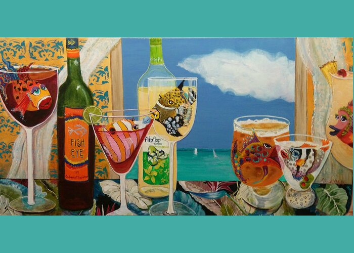 Cocktails Greeting Card featuring the painting BestFINS at the Beach House by Linda Kegley