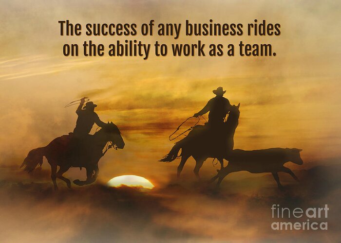 Teamwork Greeting Card featuring the photograph Business Team Work Motivational by Stephanie Laird