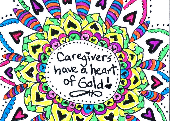 Caregiver Greeting Card featuring the drawing Caregiver Flower by Carole Brecht