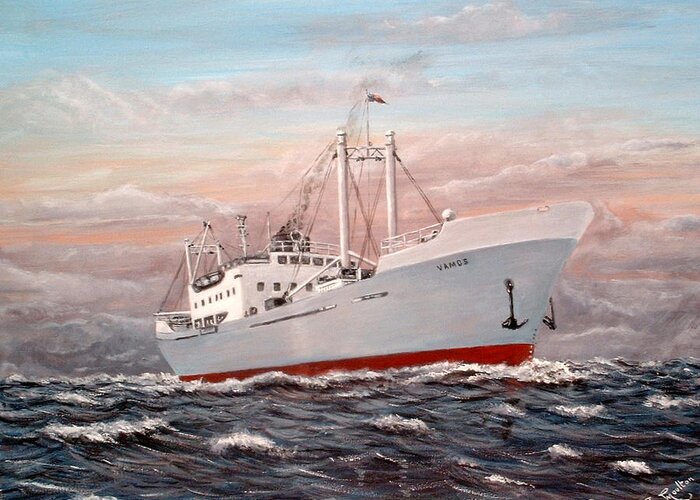 Cargp Ship Greeting Card featuring the painting Cargo Ship Vamos At Sea by Mackenzie Moulton