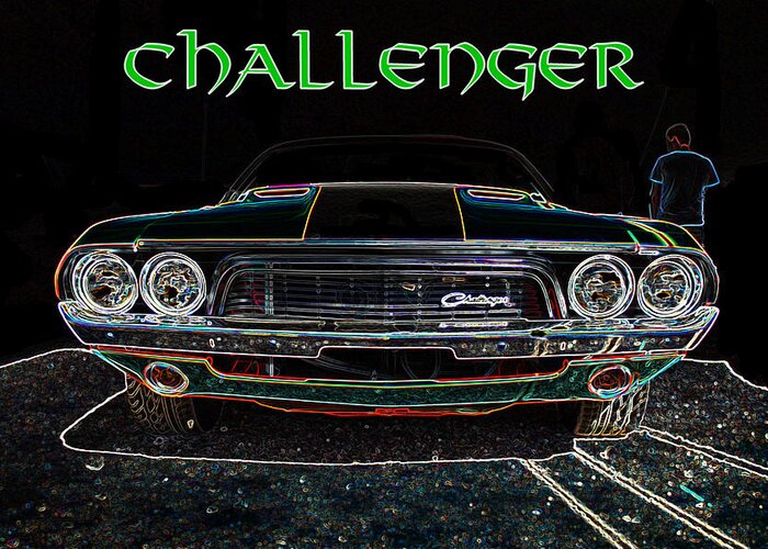 Dodge Greeting Card featuring the digital art Challenger wallhanger by Darrell Foster