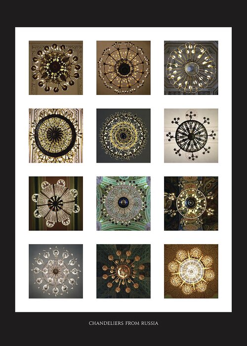 Chandelier Greeting Card featuring the photograph Collection Poster Chandeliers from Russia by Annette Hadley