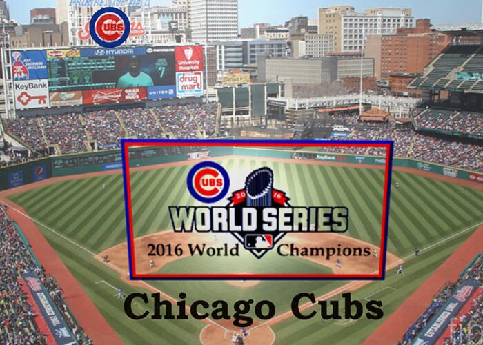 Chicago Cubs Greeting Card featuring the digital art Chicago Cubs - 2016 World Series Champions by Charles Robinson