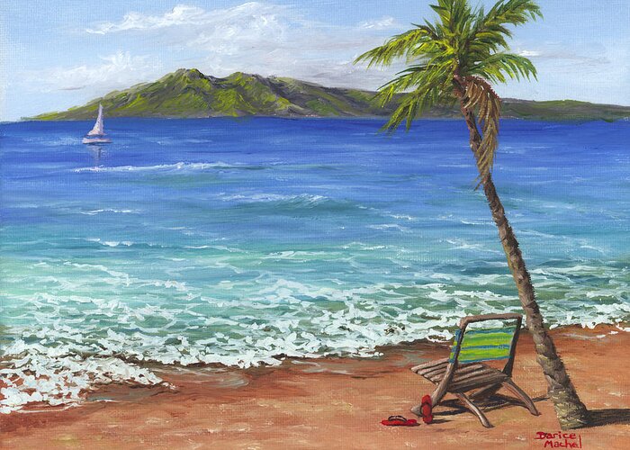 Darice Greeting Card featuring the painting Chillaxing Maui Style by Darice Machel McGuire