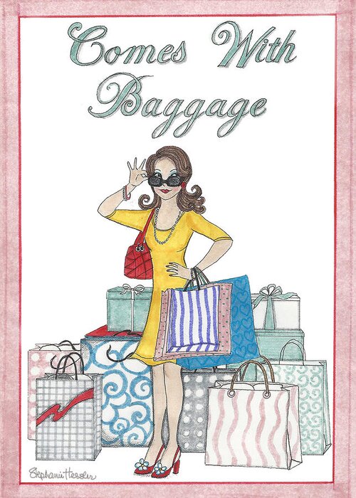 Baggage Greeting Card featuring the mixed media Comes With Baggage by Stephanie Hessler