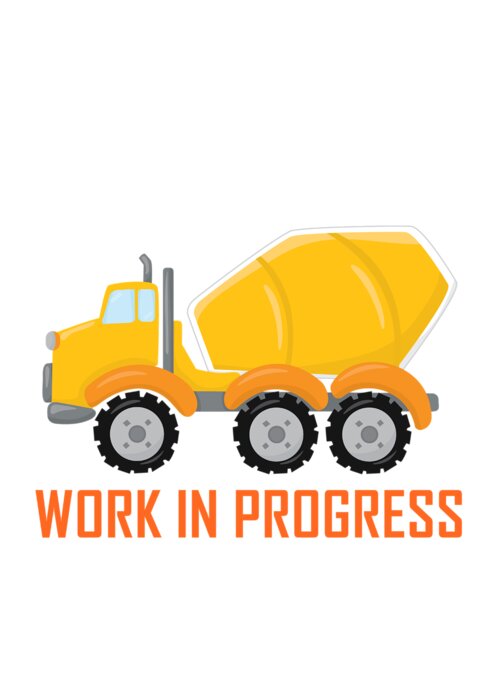 Concrete Greeting Card featuring the digital art Construction Zone - Concrete Truck Work In Progress Gifts - White Background by KayeCee Spain