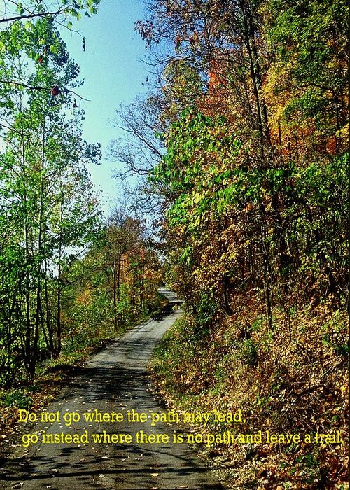 Country Road Greeting Card featuring the photograph Country Path by Gary Wonning