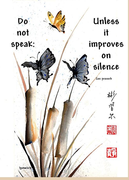 Chinese Brush Painting Greeting Card featuring the painting Echo of Silence with Zen proverb by Bill Searle