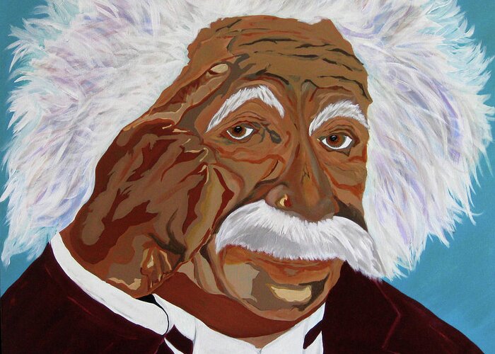  Greeting Card featuring the painting Einstein-Relative Thinking by Bill Manson