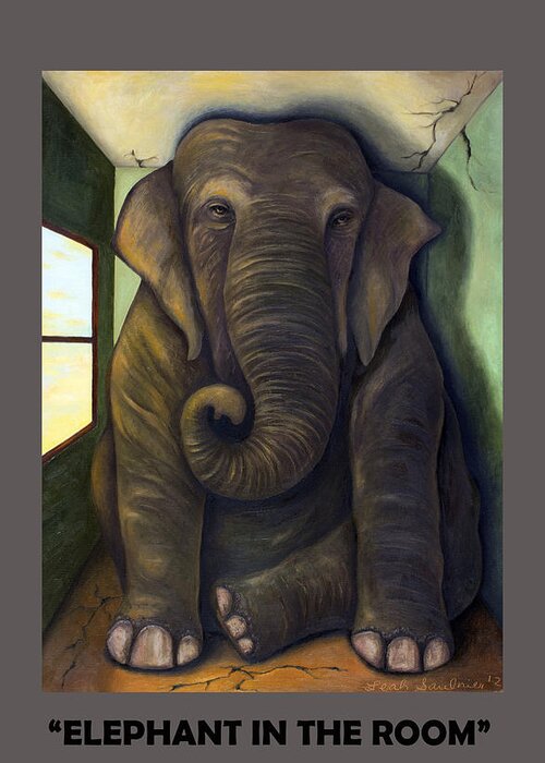 Elephant In The Room Greeting Card featuring the painting Elephant In The Room with Lettering by Leah Saulnier The Painting Maniac