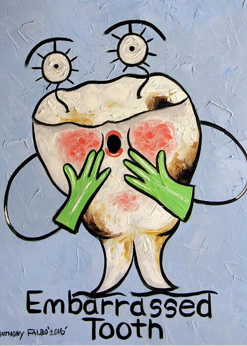Embarrassed Tooth Greeting Card featuring the painting Embarrassed Tooth by Anthony Falbo